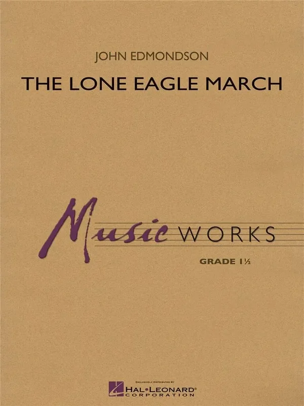 John Edmondson The Lone Eagle March Blasorchester