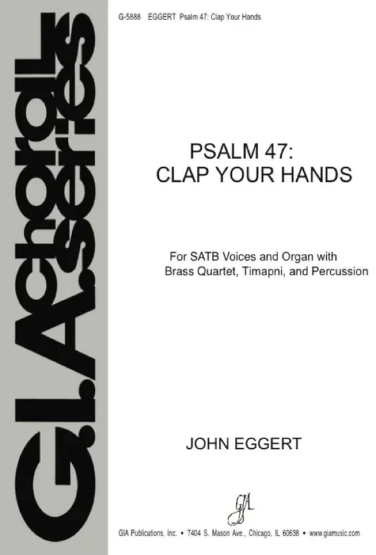 John Eggert Psalm 47 Clap Your Hands Gemischter Chor mit Begleitung