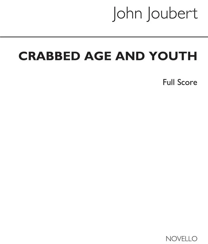 John Joubert Crabbed Age & Youth Orchester mit Gesang