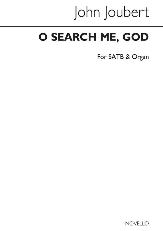 John Joubert O Search Me God Op.127 Gemischter Chor mit Klavier/Orgel