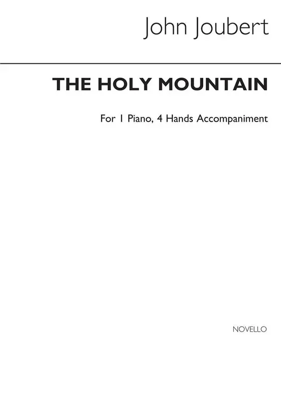 John Joubert The Holy Mountain, Op.144 Klavier Duett