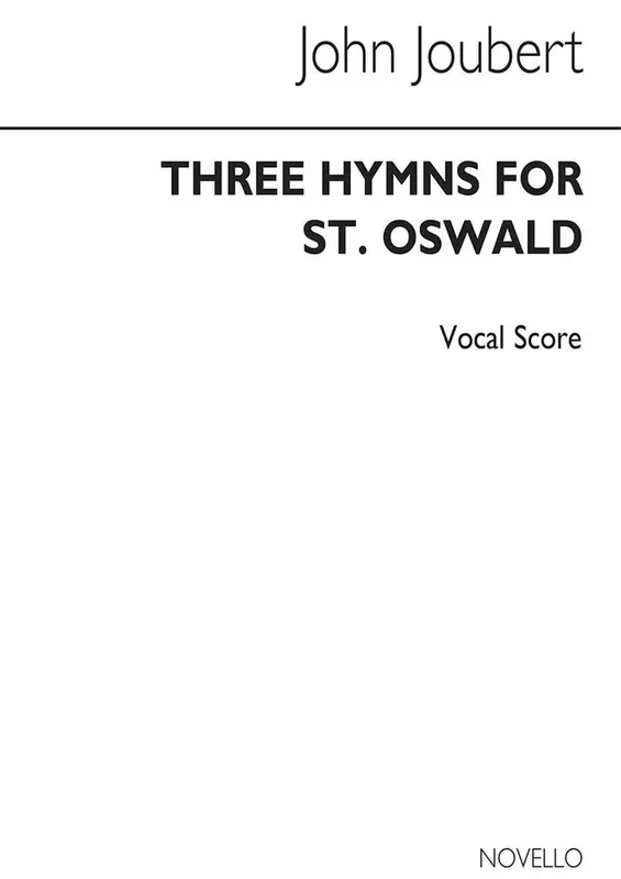 John Joubert Three Hymns To St Oswald Gesang Solo