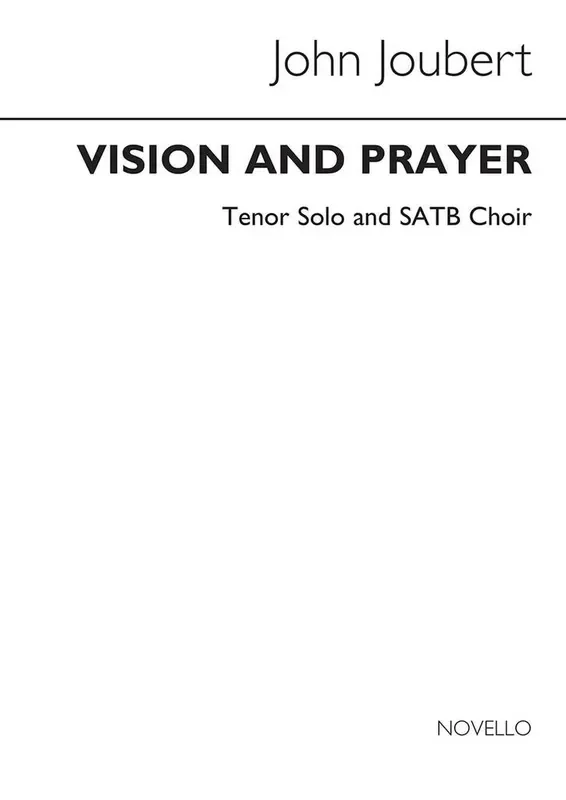 John Joubert Vision And Prayer Gesang Solo