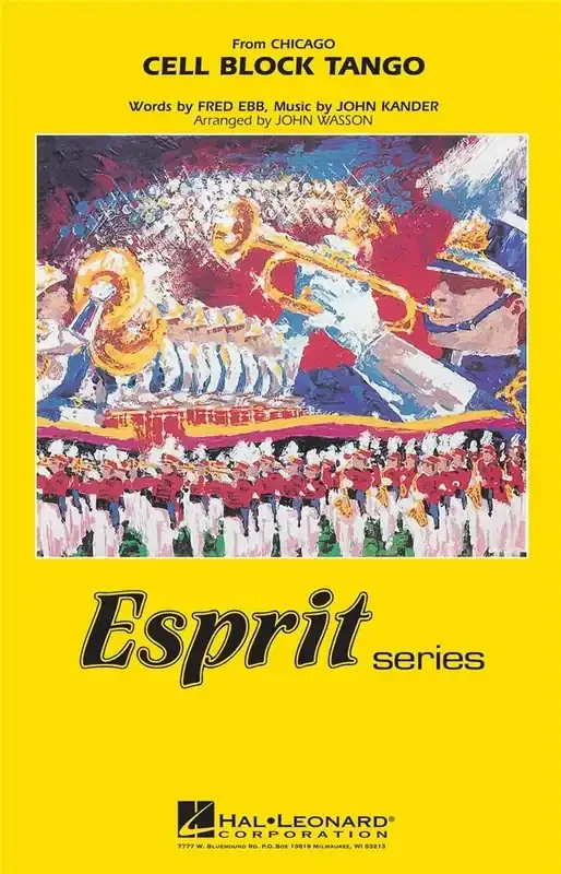 John Kander Cell Block Tango ( From Chicago ) (Arr. John Wasson) Marching Band