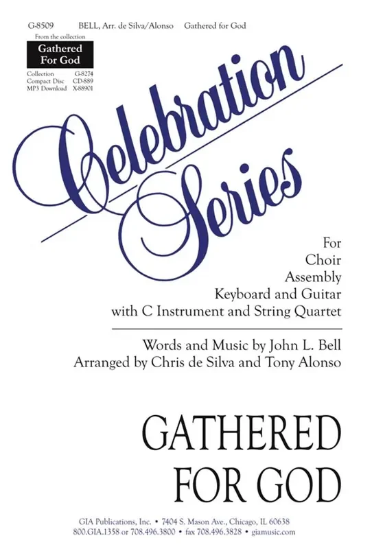 John L. Bell Gathered for God – Instrument part (Arr. Chris de Silva) Gemischter Chor mit Begleitung