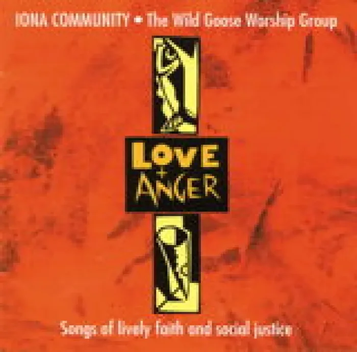 John L. Bell Love and Anger Gemischter Chor mit Begleitung