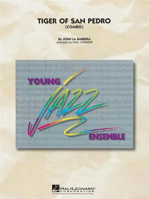 John LaBarbera Tiger Of San Pedro (Arr. Paul Lavender) Jazz Ensemble