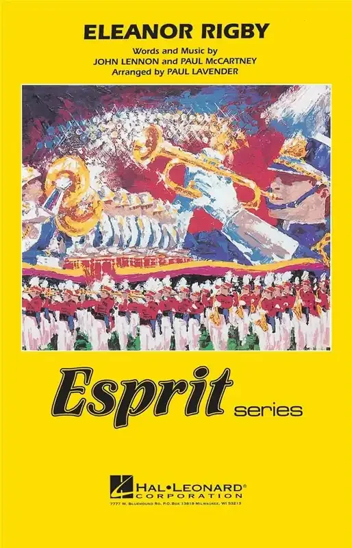 John Lennon Eleanor Rigby (Arr. Paul Lavender) Marching Band