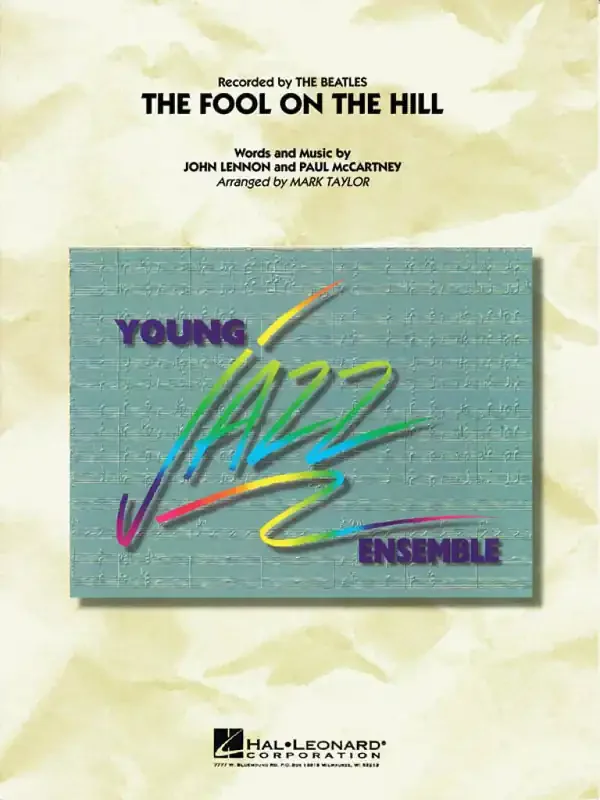 John Lennon Fool On The Hill (Arr. Mark Taylor) Jazz Ensemble
