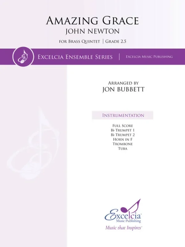 John Newton Amazing Grace (Arr. Jon Bubbett) Blechbläser Ensemble