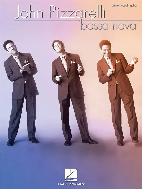 John Pizzarelli John Pizzarelli – Bossa Nova Klavier, Gesang, Gitarre (Songbooks)