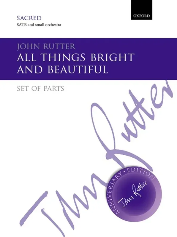 John Rutter All Things Bright And Beautiful Gemischter Chor mit Begleitung