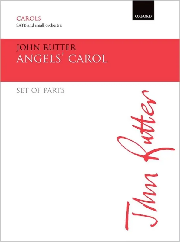 John Rutter Angels‘ Carol Gemischter Chor mit Begleitung