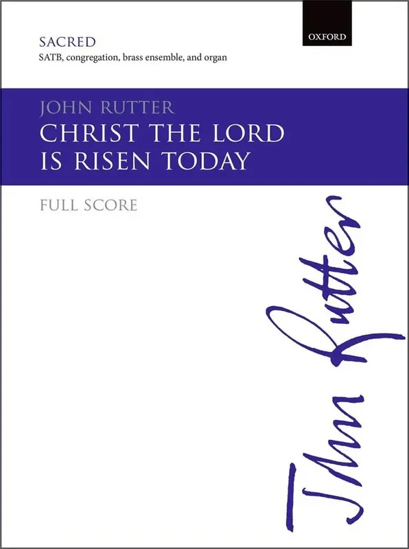 John Rutter Christ The Lord Is Risen Today Gemischter Chor mit Begleitung