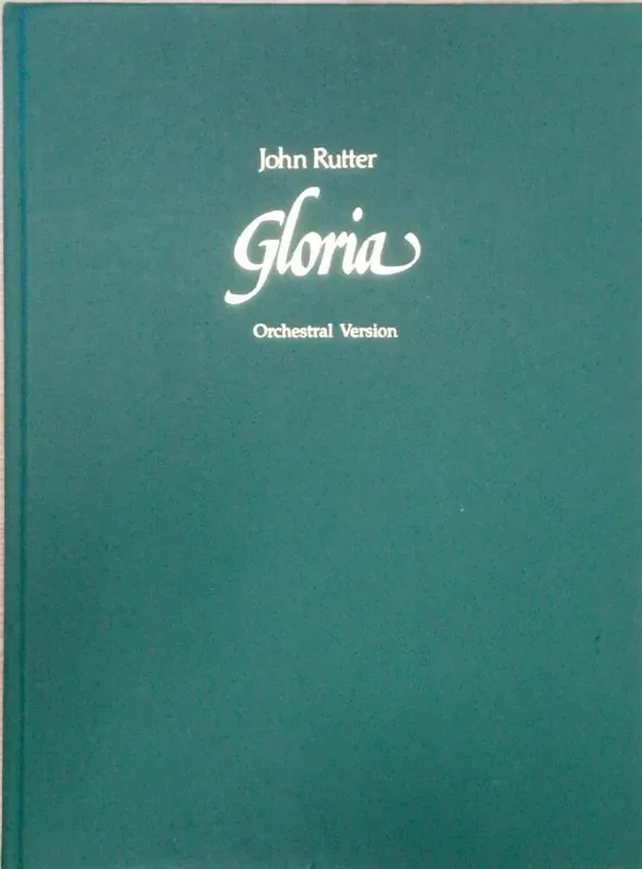 John Rutter Gloria Gemischter Chor mit Begleitung