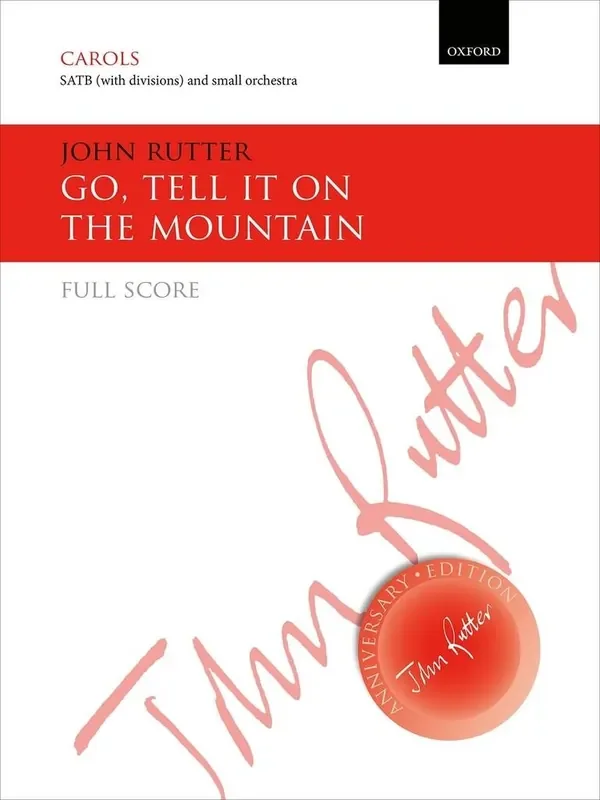 John Rutter Go, Tell It On The Mountain Gemischter Chor mit Begleitung