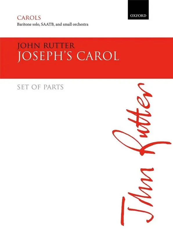 John Rutter Joseph‘s Carol Gemischter Chor mit Ensemble