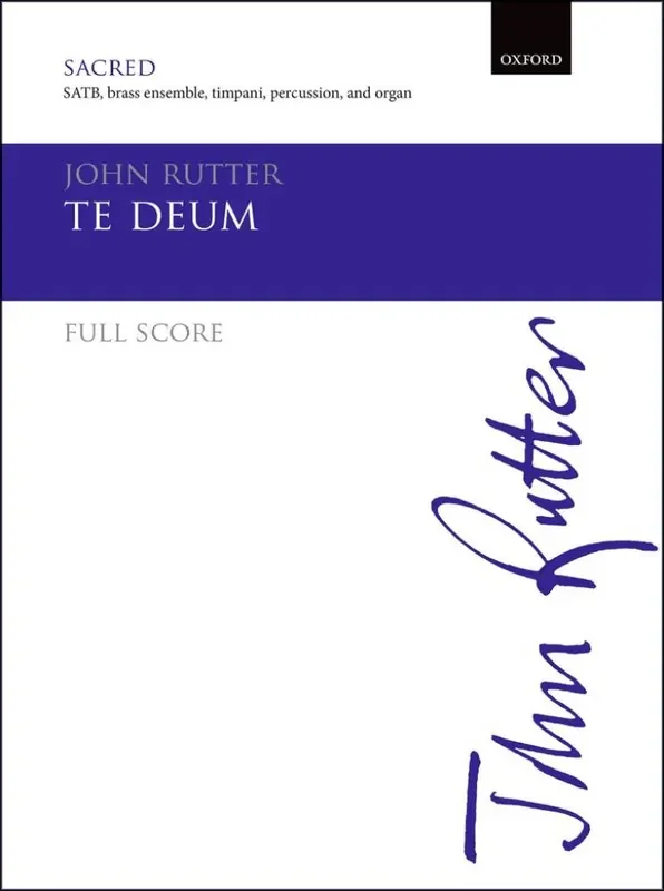 John Rutter Te Deum Gemischter Chor mit Begleitung