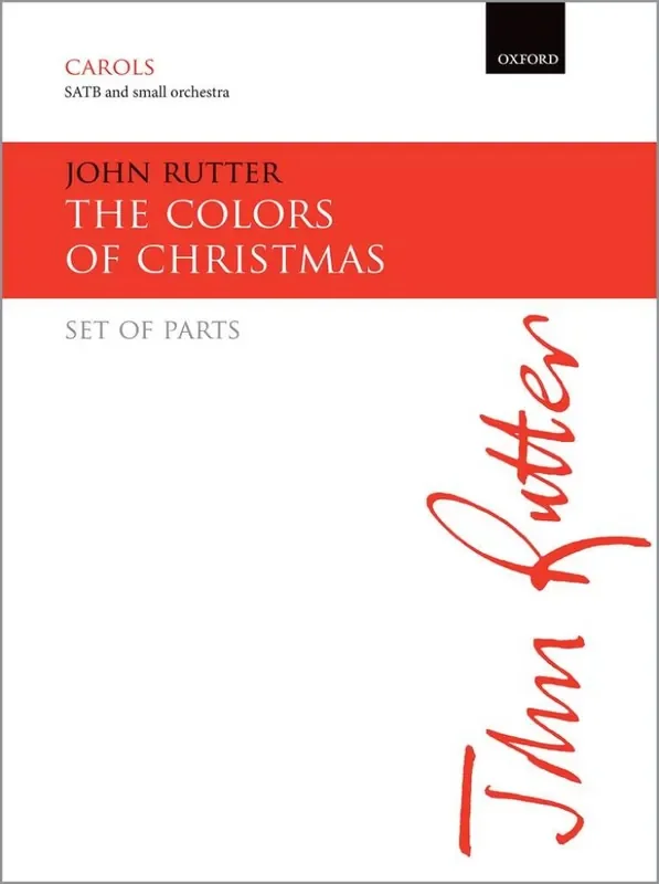 John Rutter The Colors Of Christmas Gemischter Chor mit Begleitung