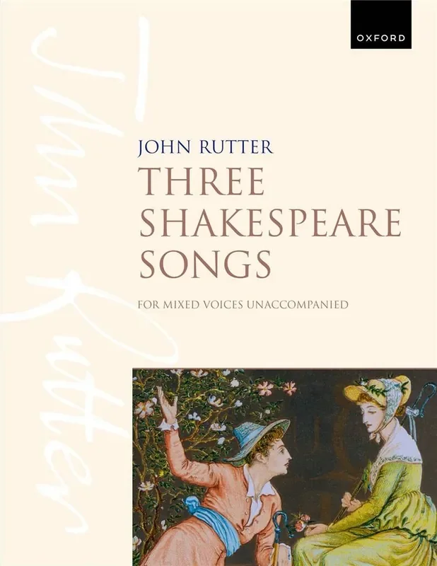 John Rutter Three Shakespeare Songs Gemischter Chor A cappella