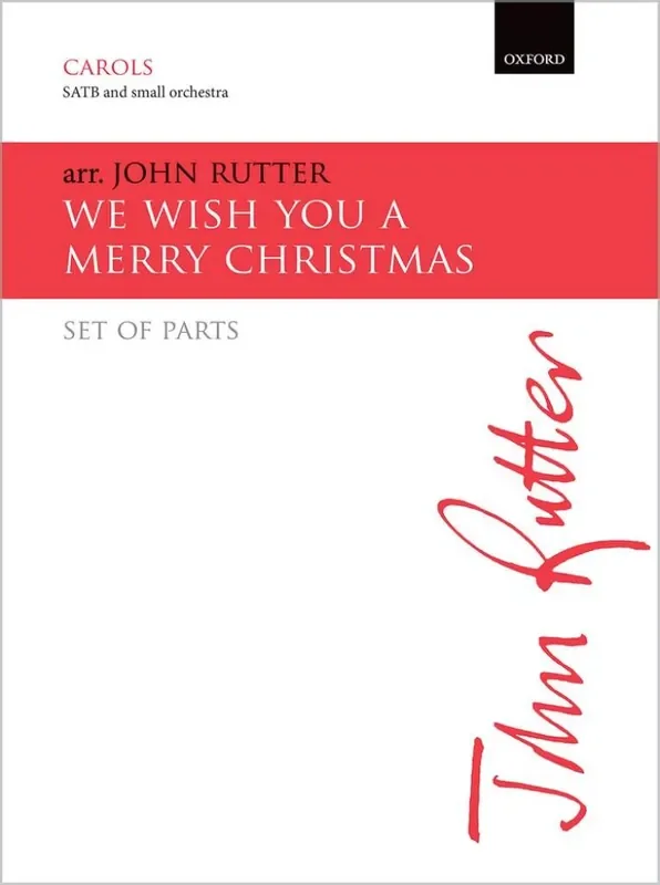 John Rutter We wish you a merry Christmas Gemischter Chor mit Begleitung