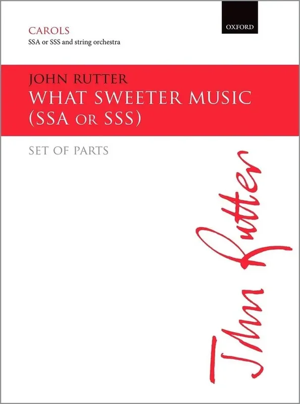 John Rutter What Sweeter Music Gemischter Chor mit Begleitung