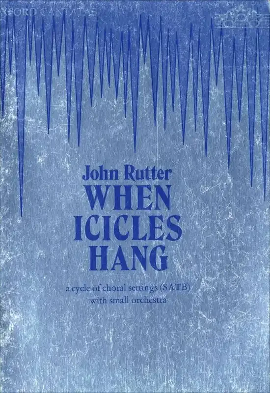 John Rutter When Icicles Hang Gemischter Chor mit Begleitung