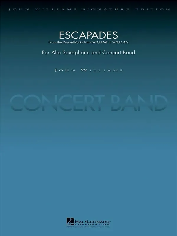 John Williams Escapades (from CATCH ME IF YOU CAN) (Arr. Stephen Bulla) Blasorchester