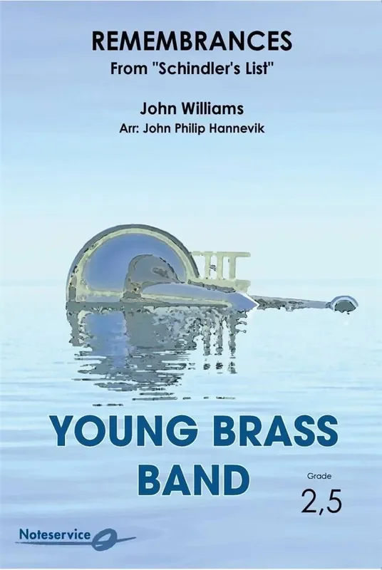 John Williams Remembrances from Schindler‘s List (Arr. John Philip Hannevik) Brass Band