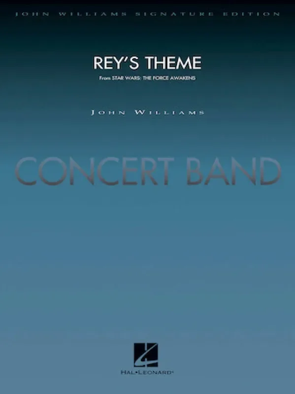 John Williams Rey‘s Theme (from Star Wars The Force Awakens) (Arr. Paul Lavender) Blasorchester