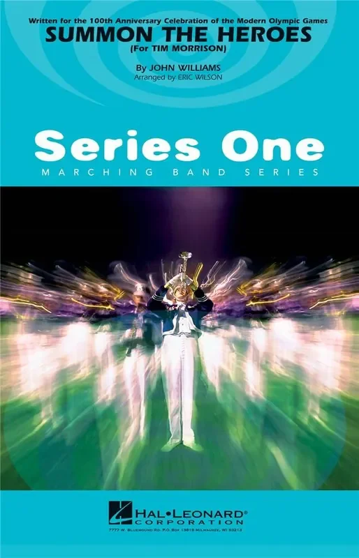 John Williams Summon the Heroes (Arr. Eric Wilson) Marching Band
