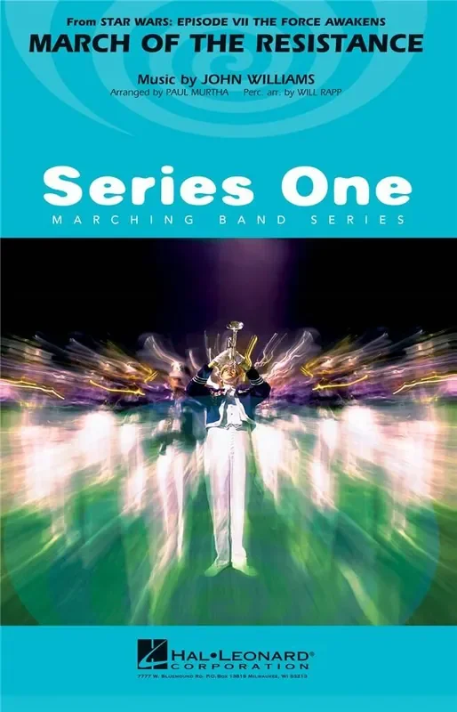 John Williams The March of the Resistance (Arr. Paul Murtha) Marching Band