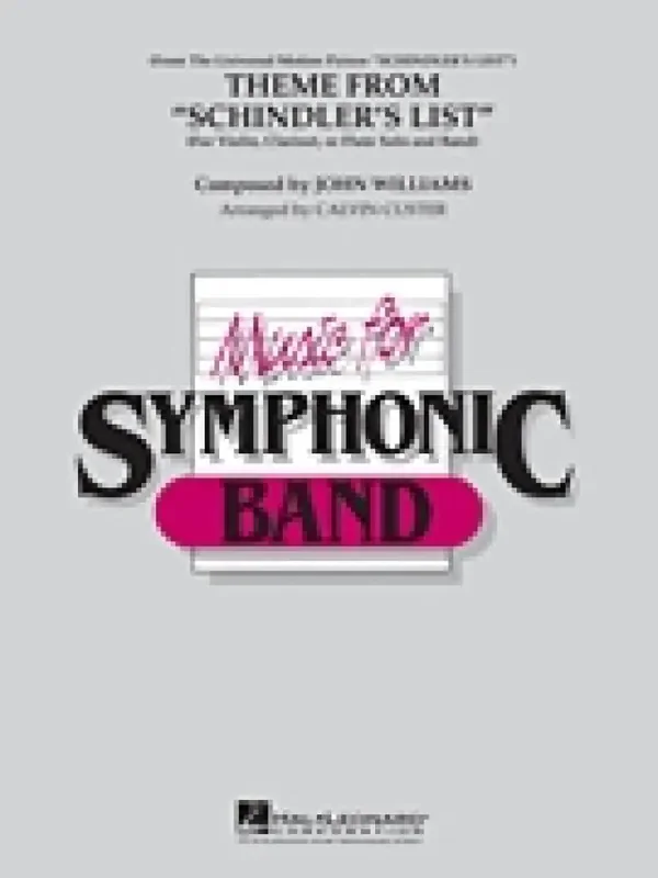 John Williams Theme From Schindler‘s List (Arr. Calvin Custer) Blasorchester mit Solo