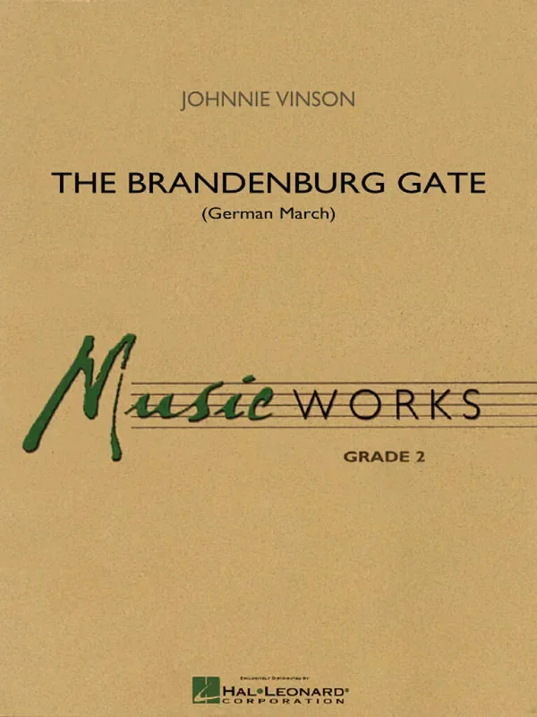 Johnnie Vinson The Brandenburg Gate Blasorchester