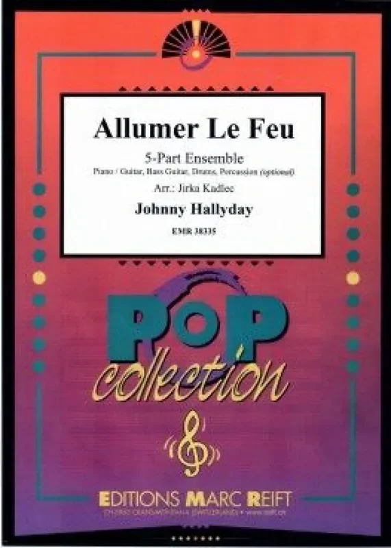 Johnny Hallyday Allumer Le Feu (Arr. Jirka Kadlec) Variables Ensemble