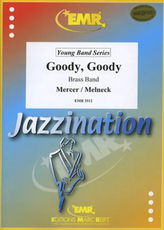 Johnny Mercer Goody, Goody Brass Band