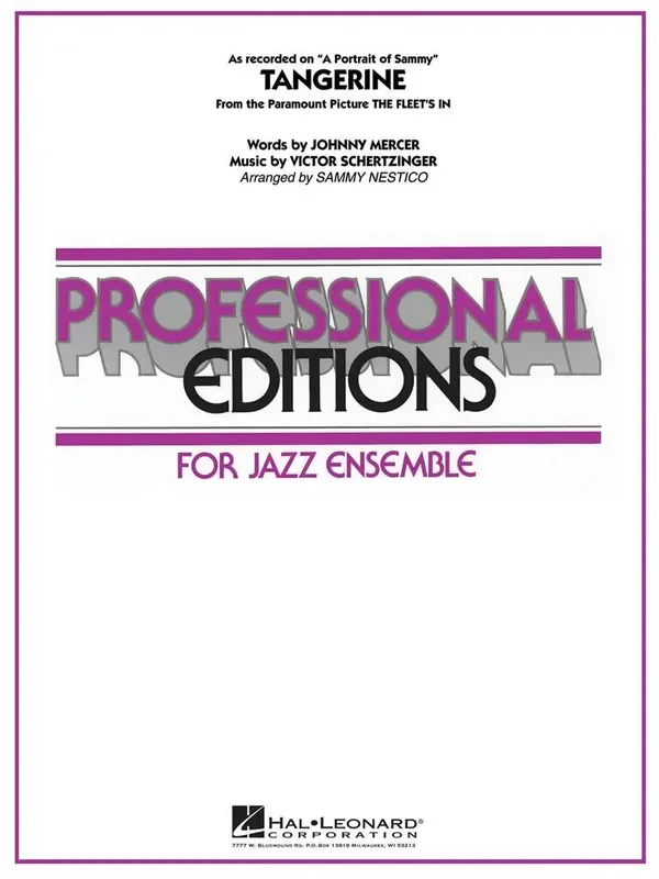 Johnny Mercer Tangerine (Arr. Sammy Nestico) Jazz Ensemble