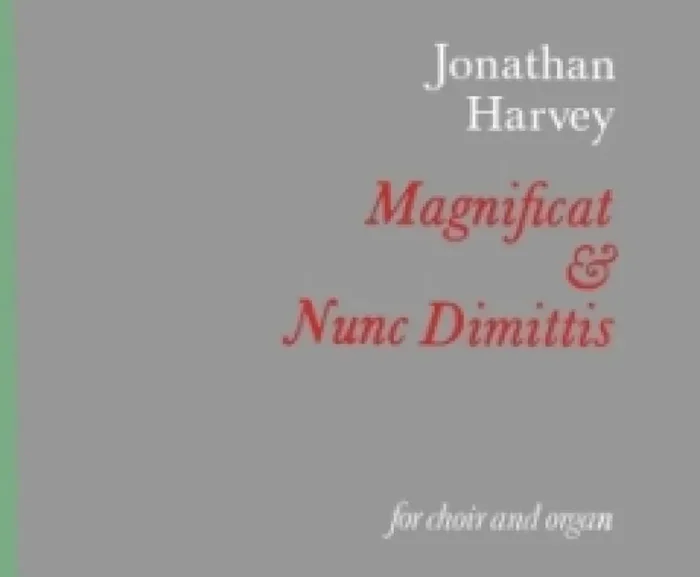 Jonathan Harvey Magnificat & Nunc Dimittis Gemischter Chor mit Begleitung