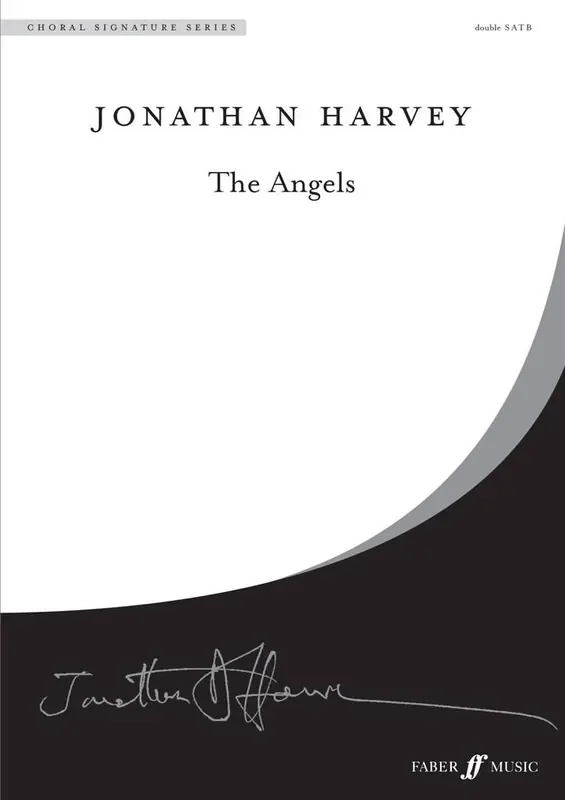 Jonathan Harvey The Angels Gemischter Chor mit Begleitung