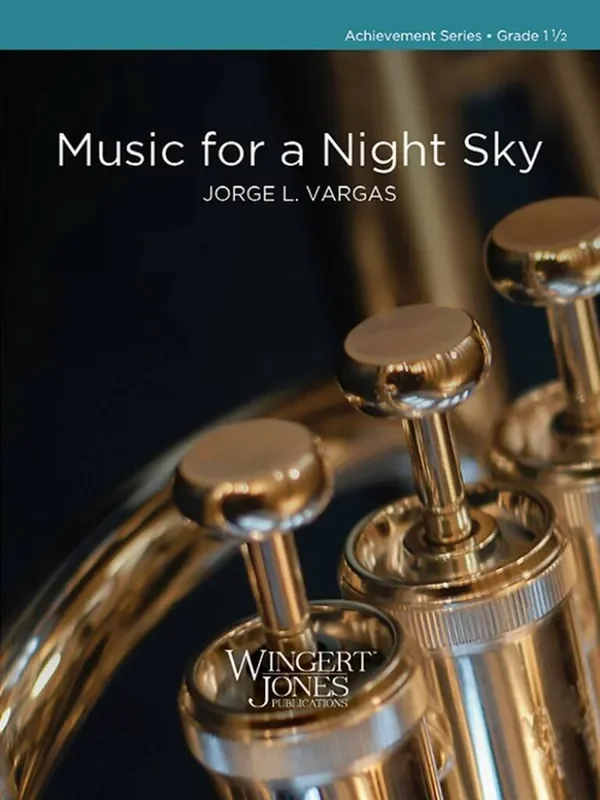 Jorge L. Vargas Music for a Night Sky Blasorchester