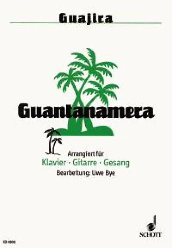 José Fernandez Diaz Guantanamera (Arr. Uwe Bye) Klavier, Gesang, Gitarre (Songbooks)