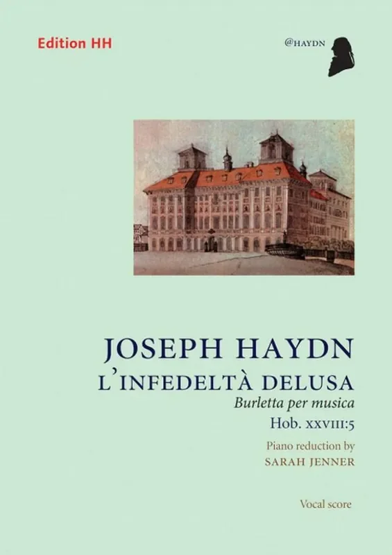 Joseph Haydn L‘infedeltà delusa Hob. XXVIII 5 Orchester mit Gesang