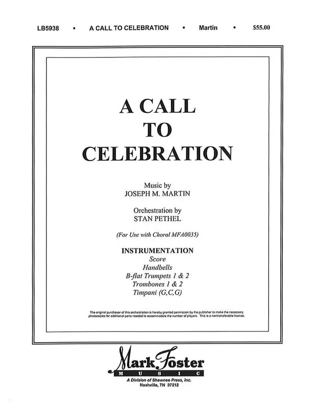 Joseph M. Martin A Call to Celebration Gemischter Chor mit Ensemble