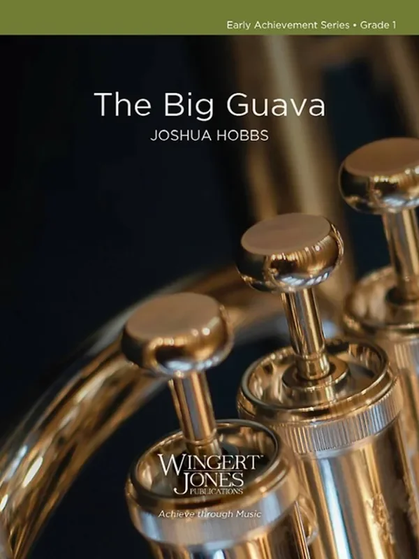 Joshua Hobbs The Big Guava Blasorchester