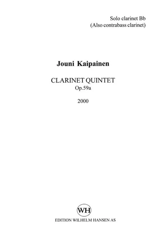 Jouni Kaipainen Clarinet Quintet Op.59a Kammerensemble