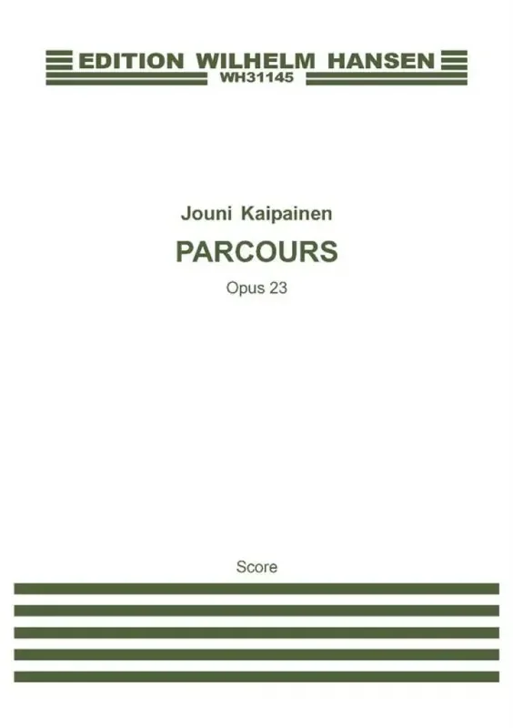 Jouni Kaipainen Parcours Op. 23 Flöte mit Begleitung