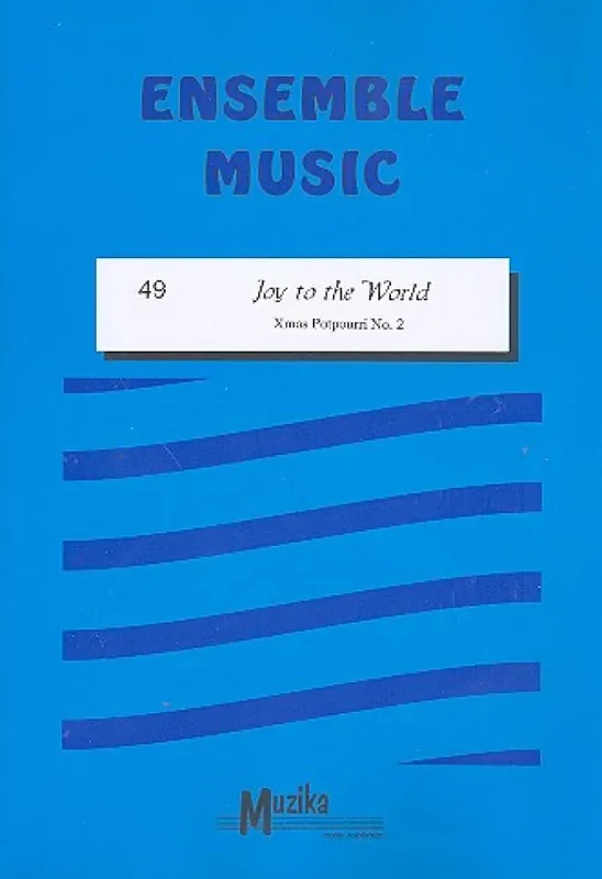 Joy To The World Variables Ensemble