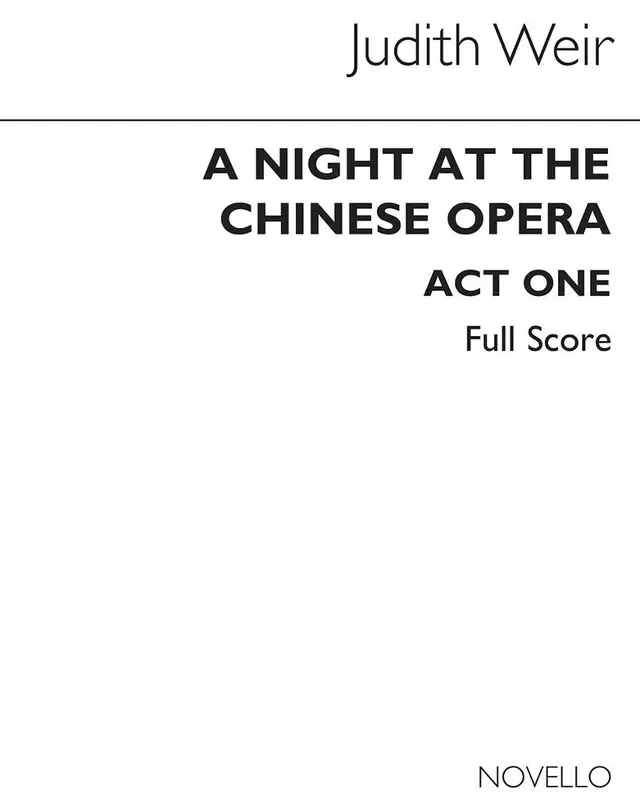 Judith Weir A Night At The Chinese Opera (Full Score) Gemischter Chor mit Ensemble