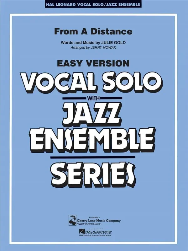 Julie Gold From A Distance (Arr. Jerry Nowak) Jazz Ensemble mit Gesang