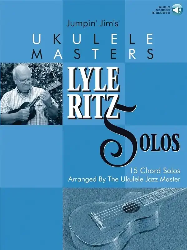 Jumpin‘ Jim‘s Ukulele Masters Lyle Ritz Solos